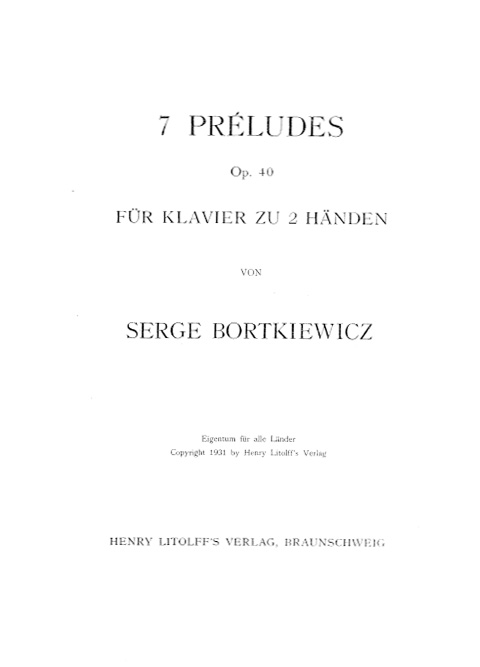 Борткевич С. 7 прелюдий. Op. 40
