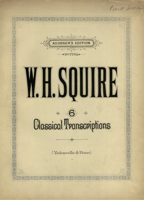 6 классических транскрипций для виолончели и фортепиано Сквайра У.